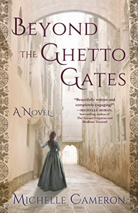Interview with Michelle Cameron, author of BEYOND THE GHETTO GATES