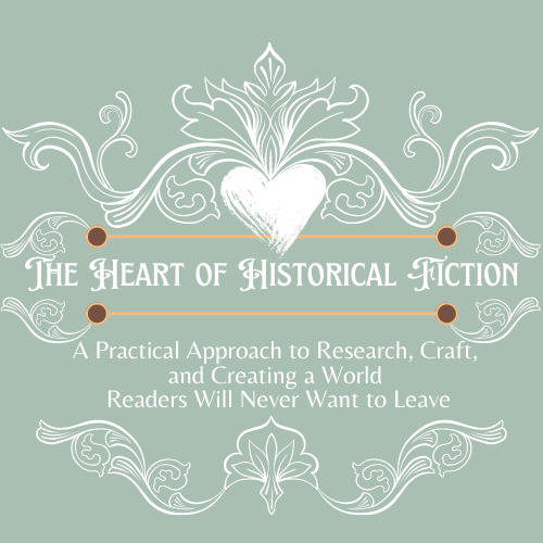 The Heart of Historical Fiction